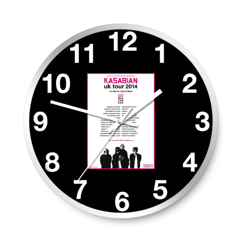 Kasabian Maccabees Uk Tour 2014 Concert  Wall Clocks
