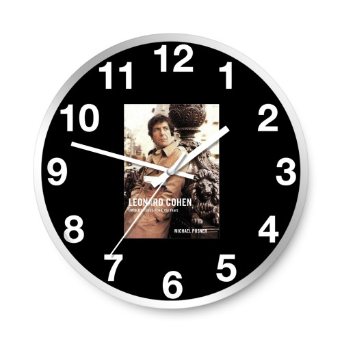 Leonard Cohen Untold Stories  Wall Clocks