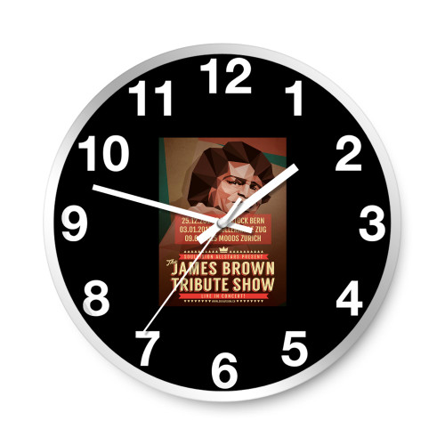 Soulvision Allstars James Brown Tribute Show  Wall Clocks