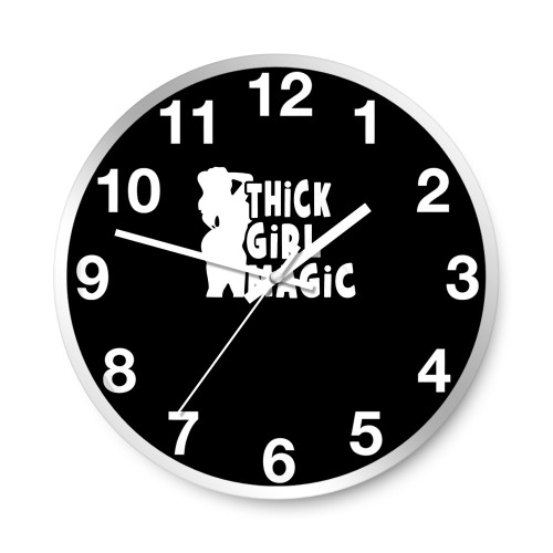 Thick Girl Magic Funny Vintage  Wall Clocks