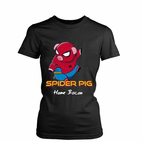 Home Bacon Spider Pig Women's T-Shirt Tee