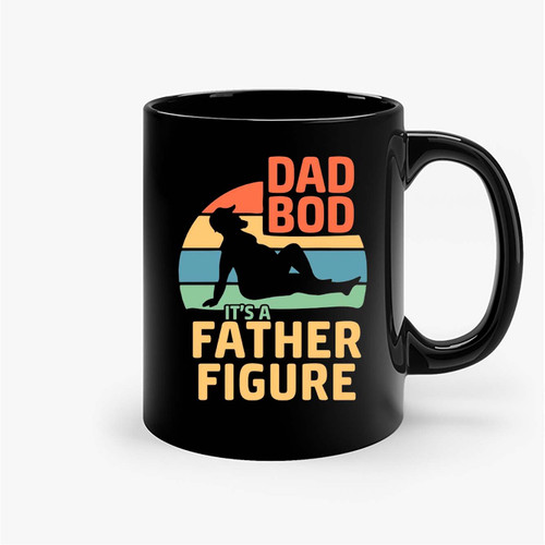 Dad Bod It'S A Father Figure Funny Dad Ceramic Mugs