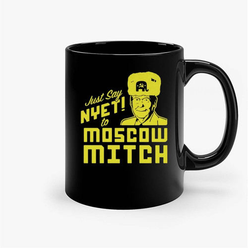Just Say Nyet To Moscow Mitch 2 Ceramic Mugs
