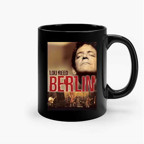 Lou Reed'S Berlin Poster Ceramic Mugs