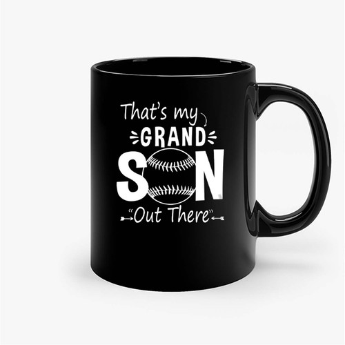 Thats My Grand Son Grandma Baseball Ceramic Mugs