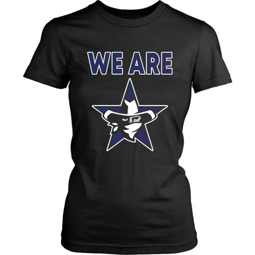 We Are Dallas Cowboys Women's T-Shirt Tee