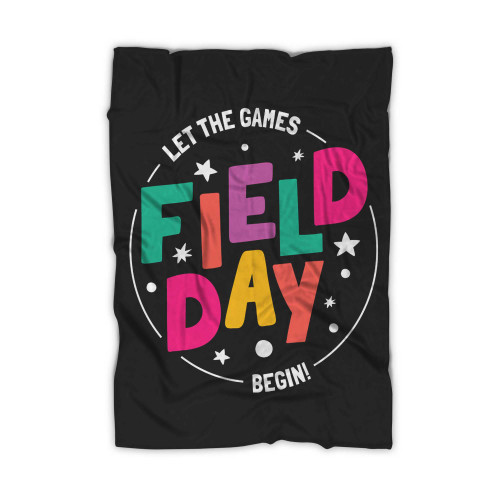 Field Day Let Games Start Kids Boys Girls Teachers 2 Blanket