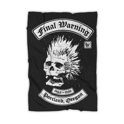 Final Warning Portland Punk Blanket