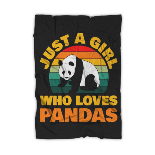 Just A Girl Who Loves Pandas Funny Vintage Retro Blanket