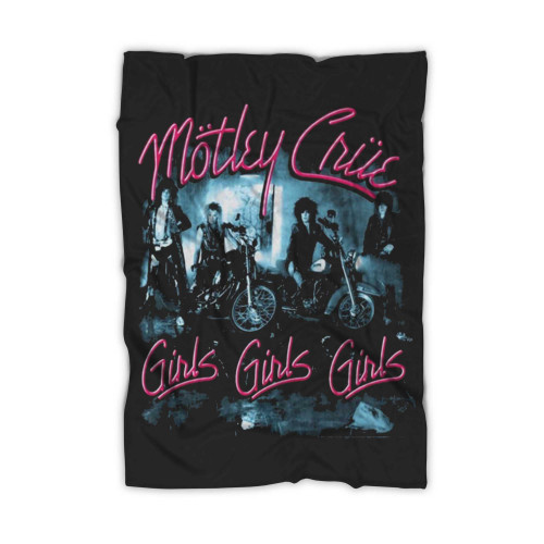 Motley Crue Girls Girls Girls Blanket