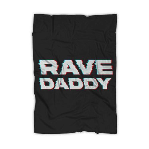 Rave Daddy Edm Music Festival Father Optical Illusion Trippy Blanket