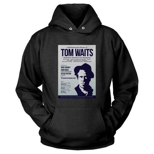 A Tribute To Tom Waits 2021 Australian Tour Hoodie