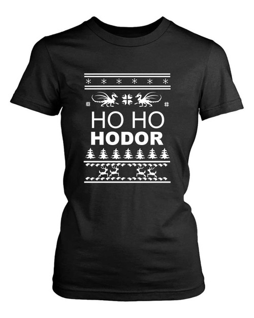 Game Of Thrones Hodor Ugly Christmas Ho Ho Hodor Women's T-Shirt Tee Game Of Thrones Hodor Ugly Christmas Ho Ho Hodor Women's T-Shirt Tee