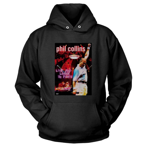 Phil Collins Live And Loose In Paris Hoodie