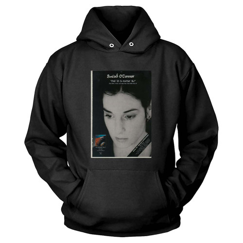 Sinead O'connor 1997 Ad This Is To Mother You Advertisement Hoodie