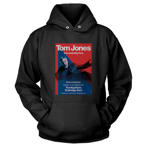 Sir Tom Jones Concert At The Hop Farm Hoodie