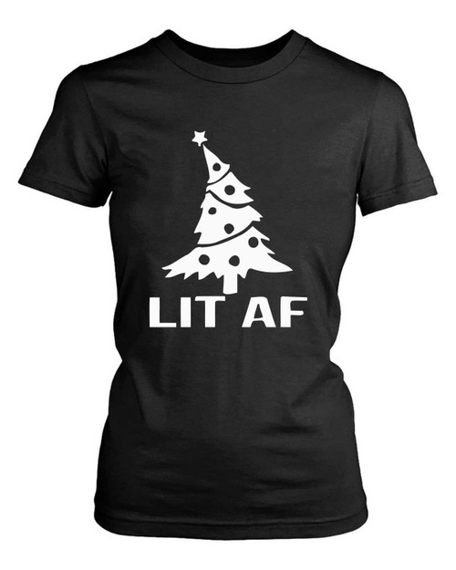 Lit Af Christmas Tree Women's T-Shirt Tee
