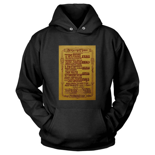 Tom Waits Leo Kottke Tom Rush 1976 Northampton Ma Academy Of Music Concert Hoodie