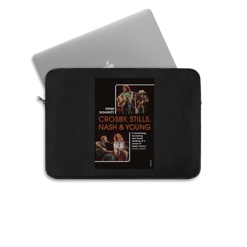 Crosby Stills Nash And Young By Peter Doggett Laptop Sleeve