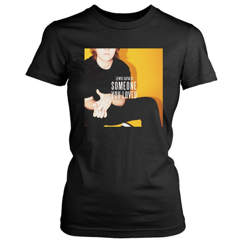 Lewis Capaldi Someone You Loved Cover Women's T-Shirt Tee