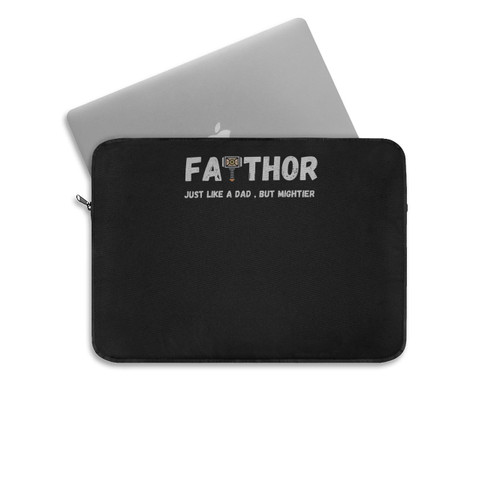 Father Just Like A Dad But Mightier Father's Day Laptop Sleeve