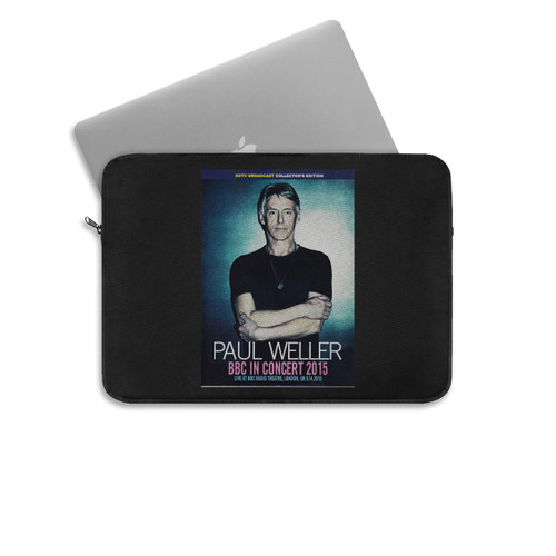 Paul Weller Bbc In Concert 2015 Laptop Sleeve