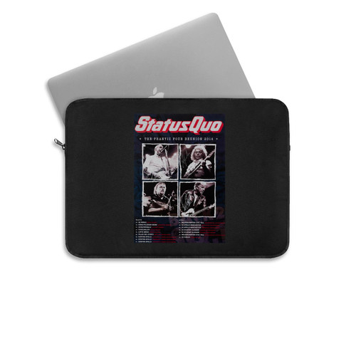 Status Quo The Frantic Four Reunion 2014 Signed Laptop Sleeve Status Quo The Frantic Four Reunion 2014 Signed Laptop Sleeve