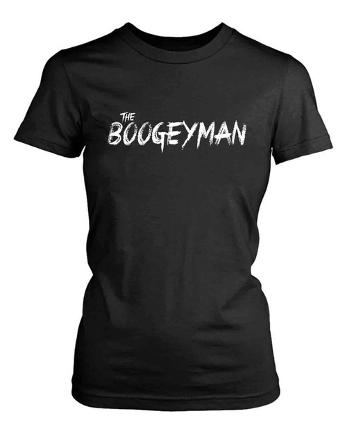 The Boogeyman Women's T-Shirt Tee