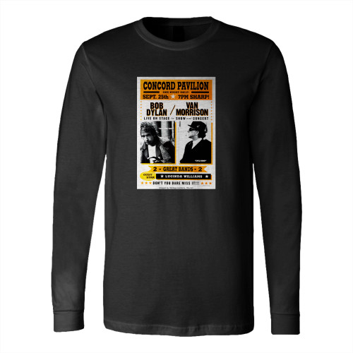 Bob Dylan Van Morrison Concord Pavilion Concert Long Sleeve T-Shirt Tee