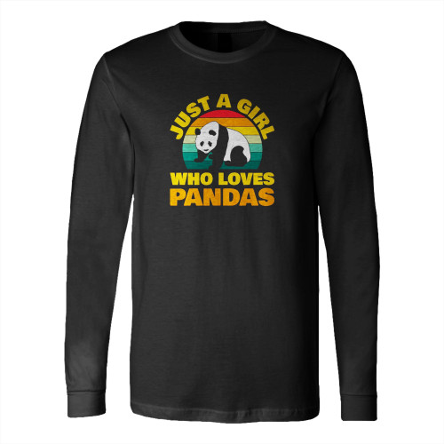 Just A Girl Who Loves Pandas Funny Vintage Retro Long Sleeve T-Shirt Tee