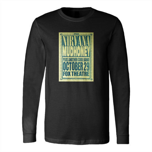 Nirvana Mudhoney Concert Long Sleeve T-Shirt Tee