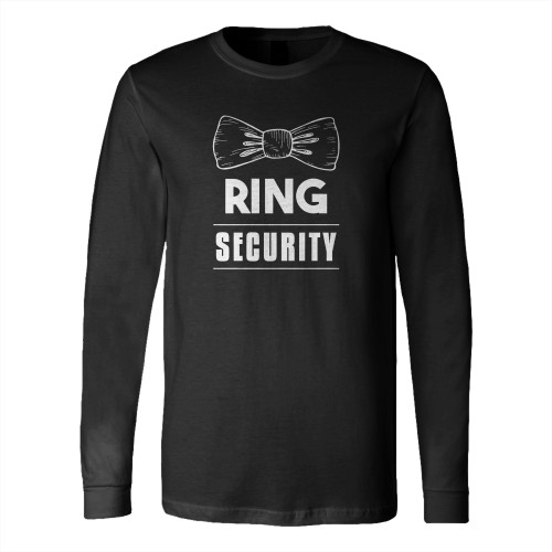 Ring Security Funny Tuxedo Ring Bearer Wedding Long Sleeve T-Shirt Tee