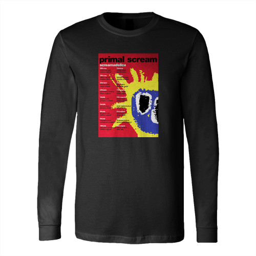 Screamadelica Tour 1 Long Sleeve T-Shirt Tee