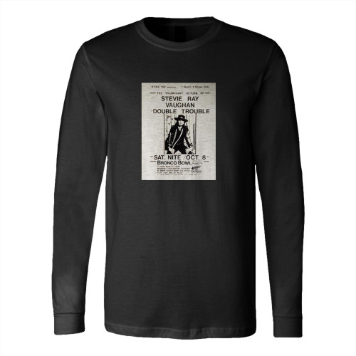 Stevie Ray Vaughan Handbill 1983 At The Bronco Bowl Long Sleeve T-Shirt Tee