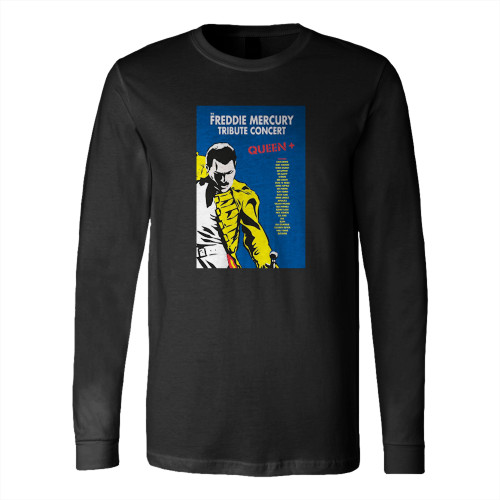 The Freddie Mercury Tribute Concert 1992 S Long Sleeve T-Shirt Tee