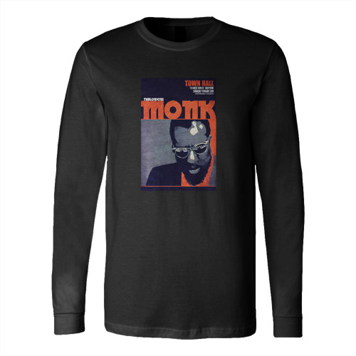 Thelonious Monk (2) Long Sleeve T-Shirt Tee