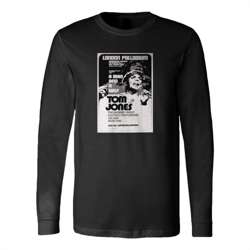 Tom Jones 1972 Live London Palladium Handbill Concert Long Sleeve T-Shirt Tee