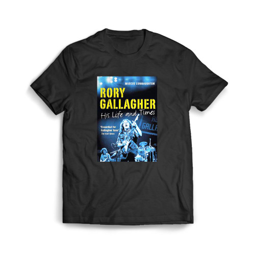 Rory Gallagher His Life And Times Mens T-Shirt Tee