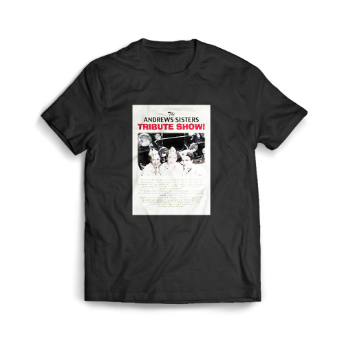 The Andrews Sisters Tribute At Sandgate Uniting Church Monday August 1 Mens T-Shirt Tee