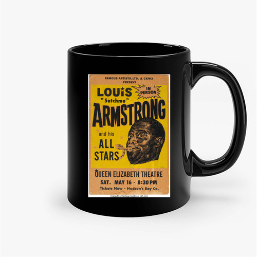 Louis Armstrong And His All Stars Queen Elizabeth Theatre Concert Ceramic Mugs