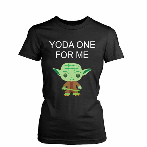 Yoda One For Me Yoda Star Wars Funny Women's T-Shirt Tee