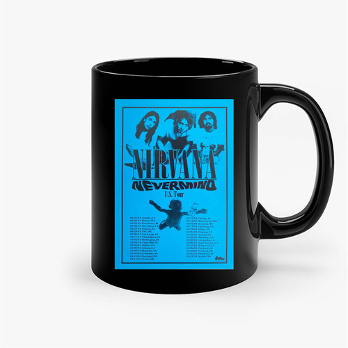 Nirvana Nevermind U S Tour Ceramic Mugs