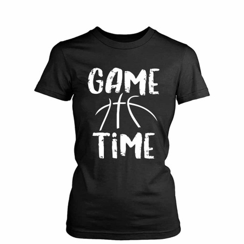 Game Time Basketball Women's T-Shirt Tee