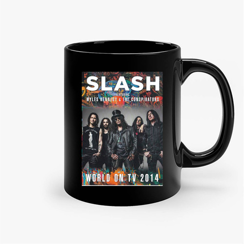 Slash Feat Myles Kennedy And The Conspirators World On Tv 2014 Ceramic Mugs