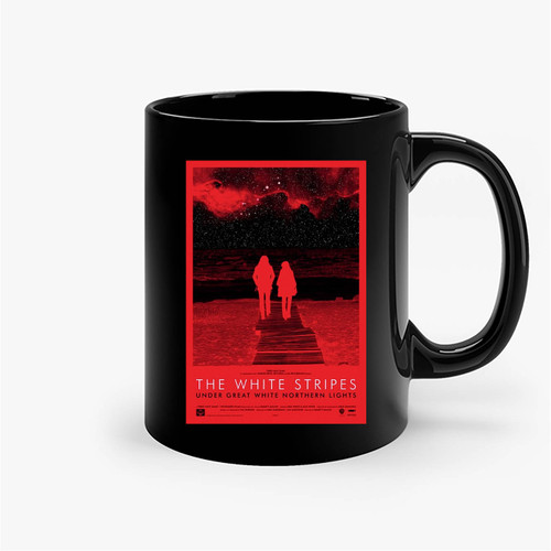 The White Stripes Under Great White Northern Lights 1 Ceramic Mugs