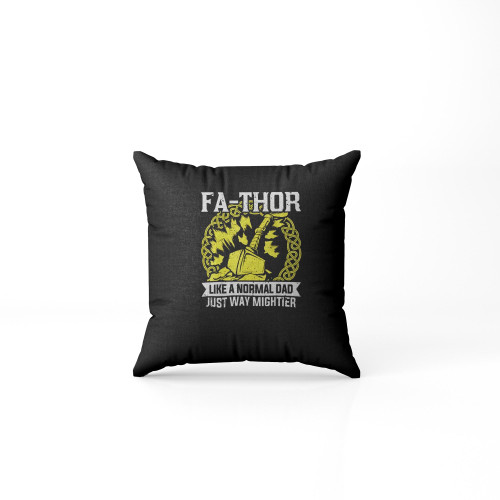 Father Like A Normal Dad Just Way Mightier 2 Pillow Case Cover