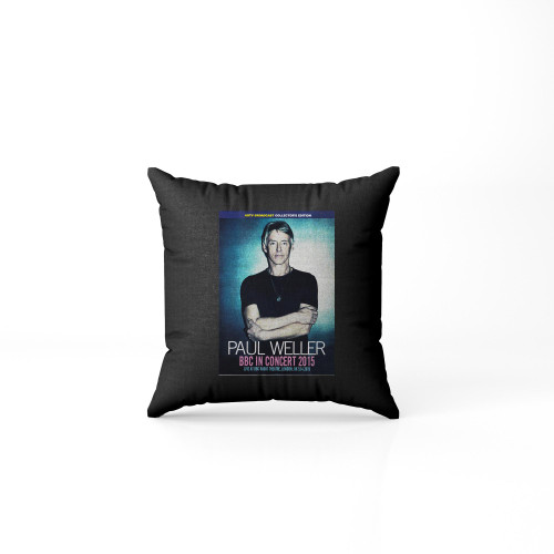 Paul Weller Bbc In Concert 2015 Pillow Case Cover