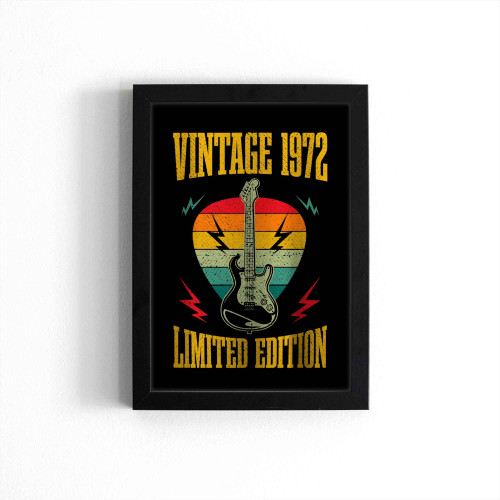 50 Year Old Gifts Vintage 1972 Limited Edition 50th Birthday Guitars Poster