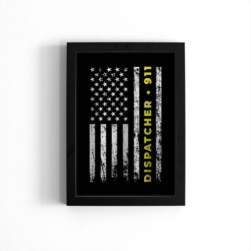 911 Dispatcher Thin Yellow Line Dispatch Funny Poster