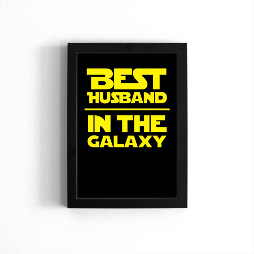 Best Husband In The Galaxy Poster
